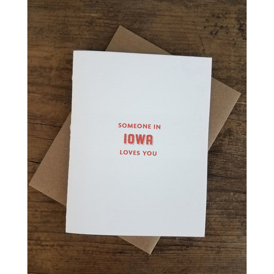 Someone In Iowa Loves Greeting Card