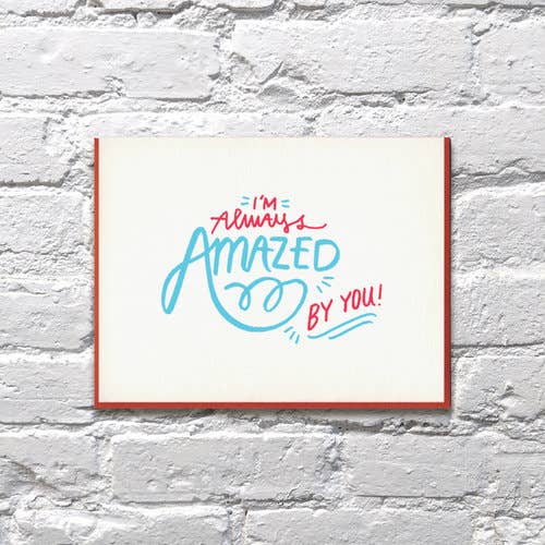 Amazed by You Love Greeting Card