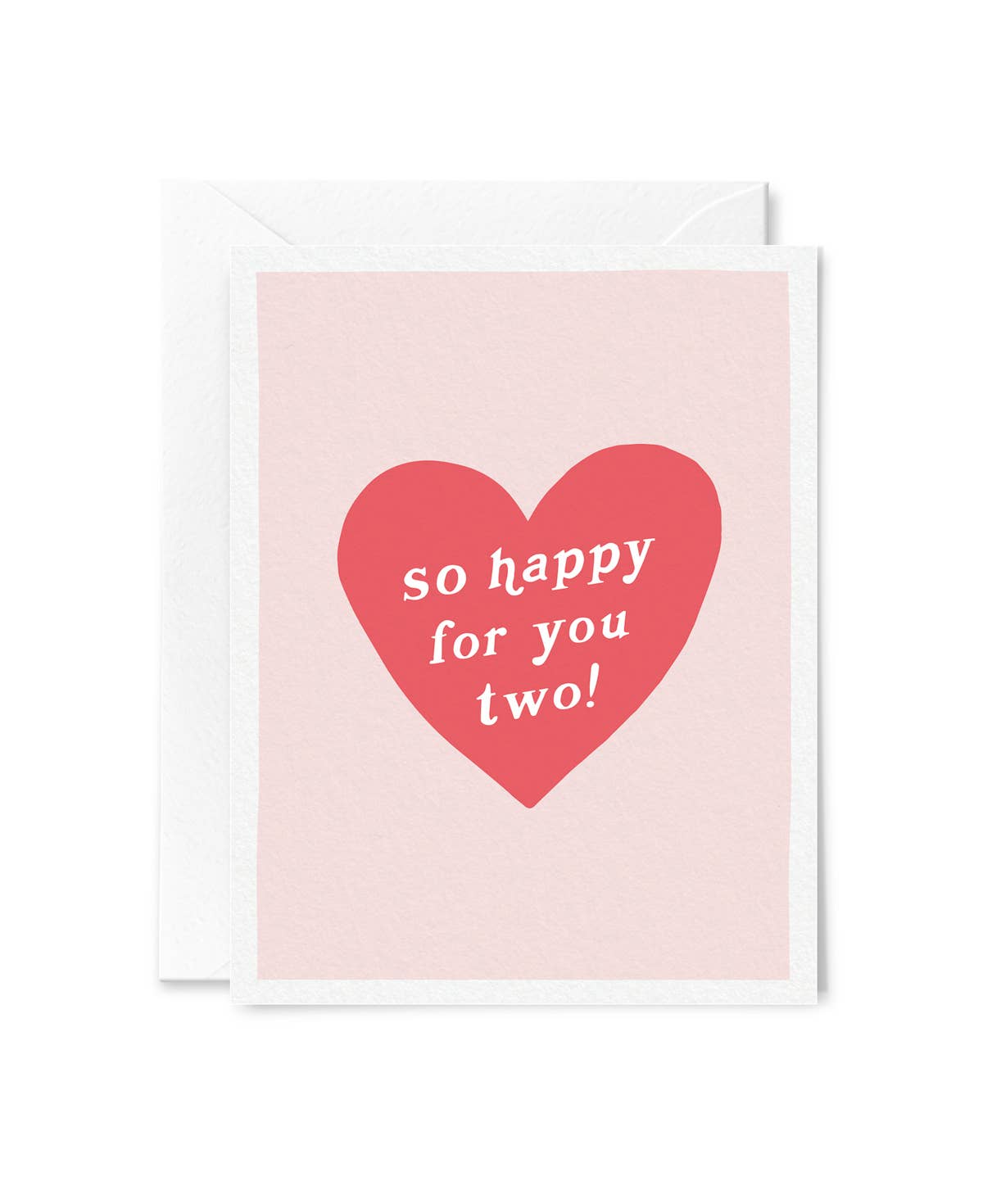 So Happy for You Two Greeting Card