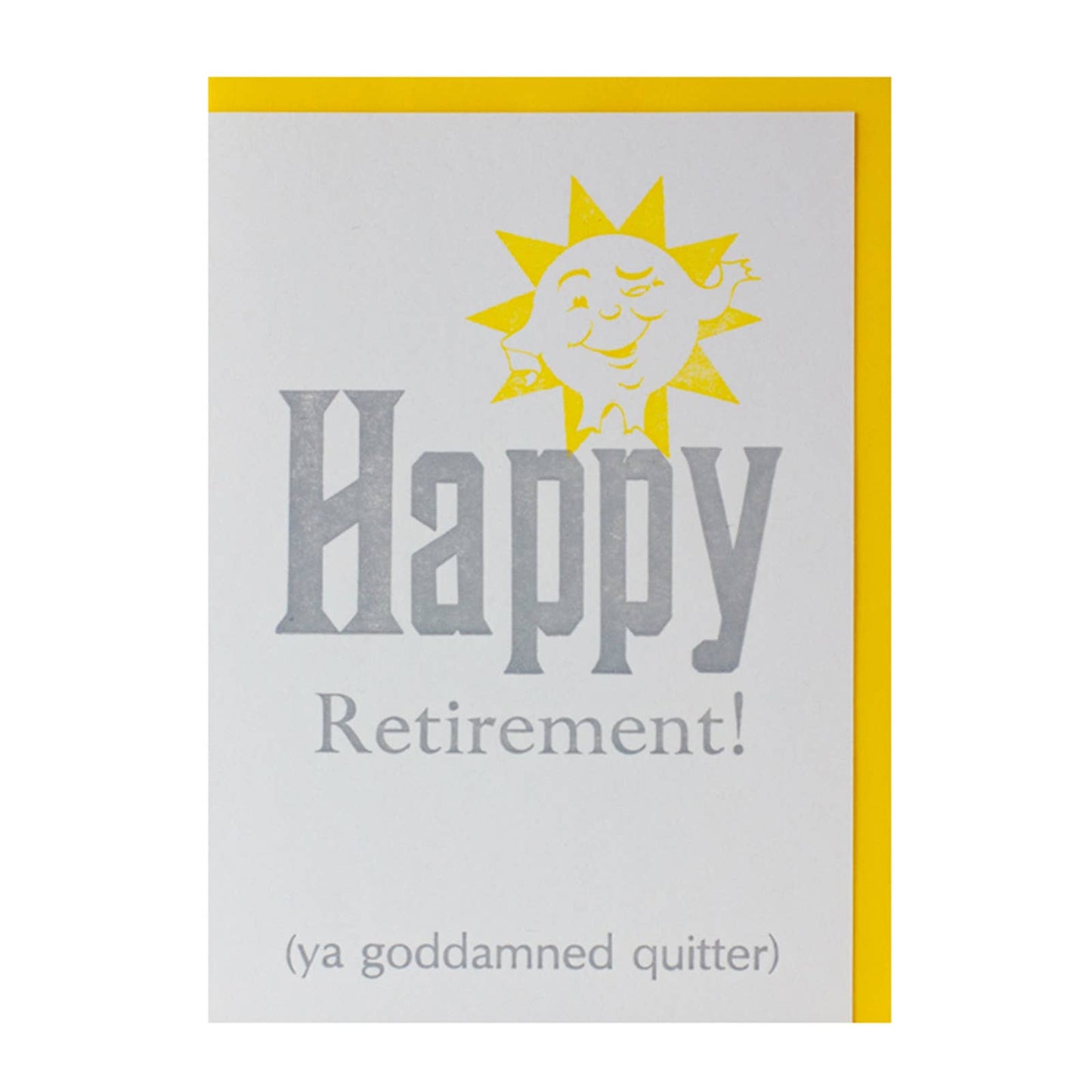 Happy Retirement! Greeting Card